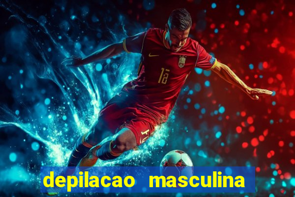 depilacao masculina porto alegre